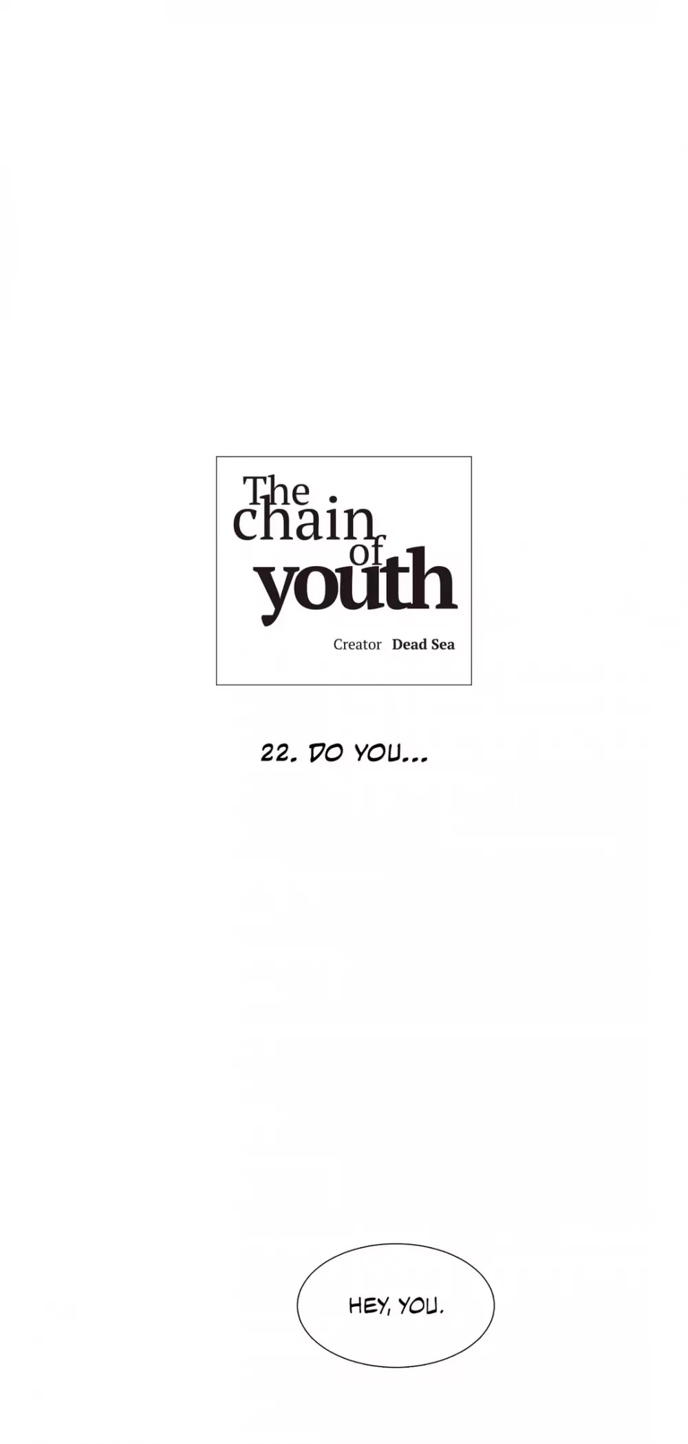The Chain of Youth Chapter 22 page 3 - Chapter 22: Do you...