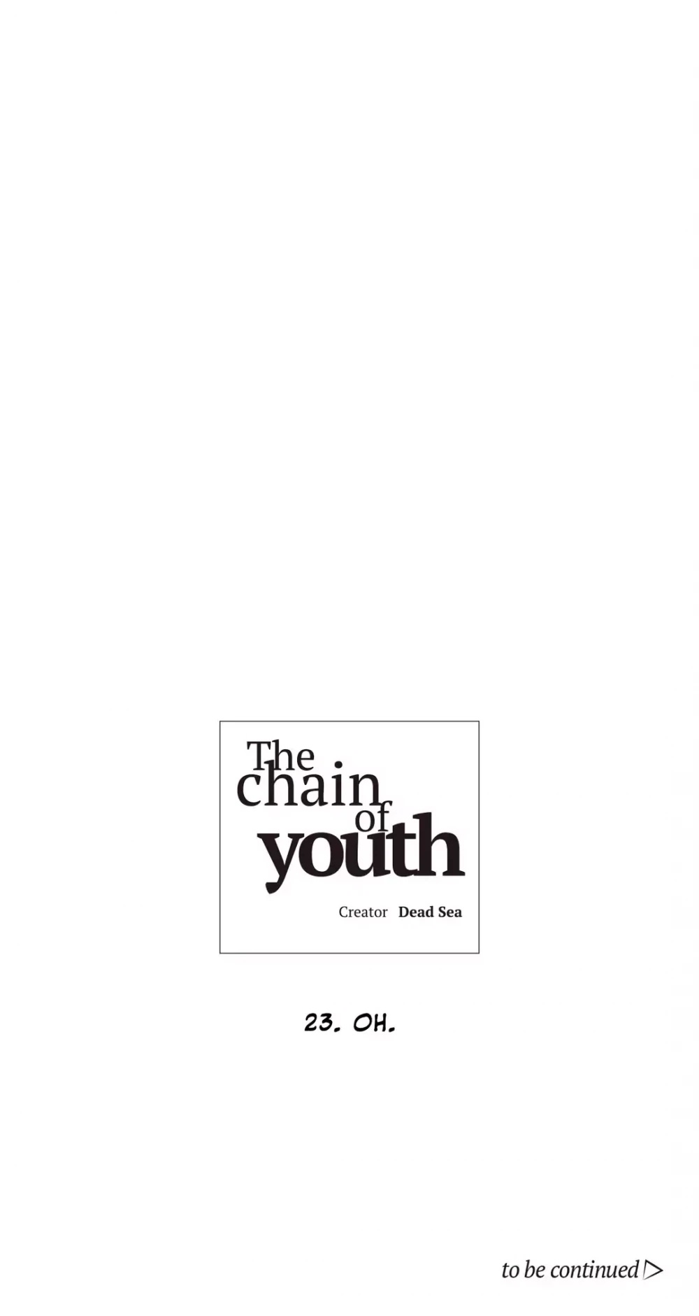 The Chain of Youth Chapter 23 page 42 - Chapter 23: Oh.