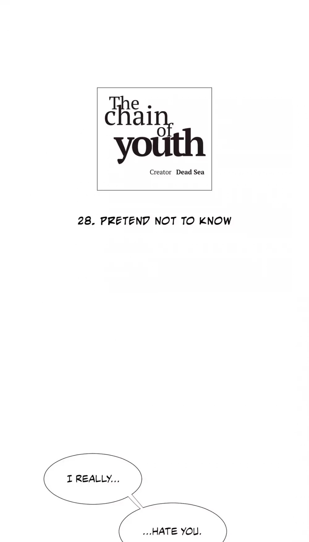 The Chain of Youth Chapter 28 page 1 - Chapter 28: Pretend Not to Know