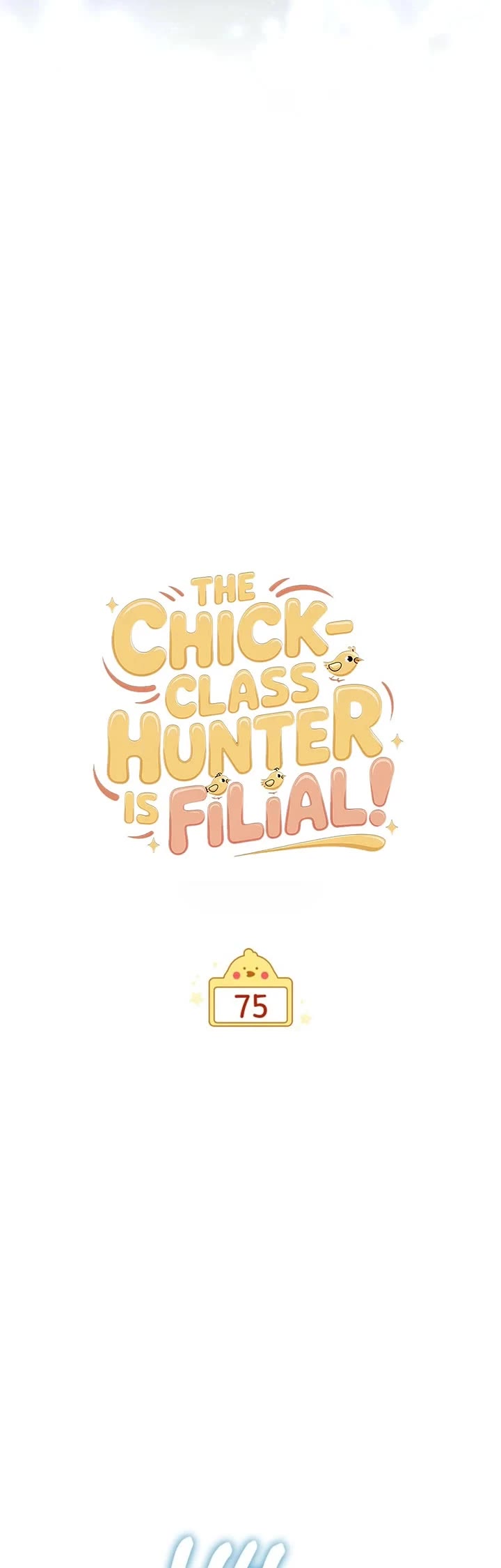 The Chick-Class Hunter Is Filial! Chapter 75 page 9 - Chapter 75