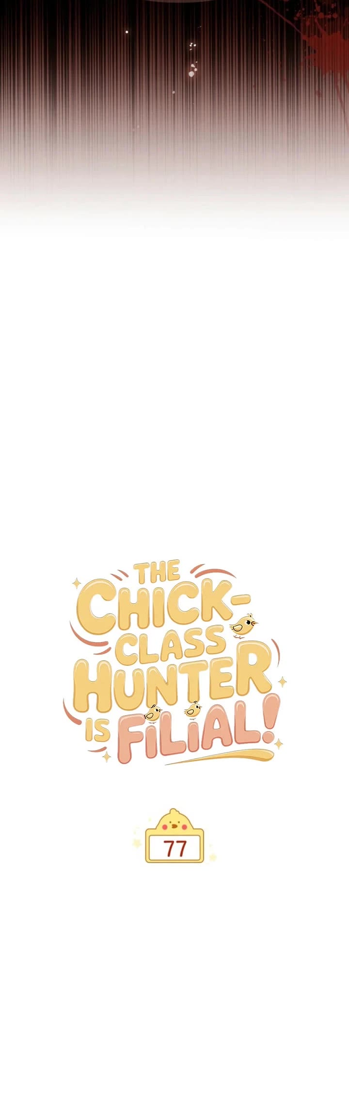 The Chick-Class Hunter Is Filial! Chapter 77 page 19 - Chapter 77