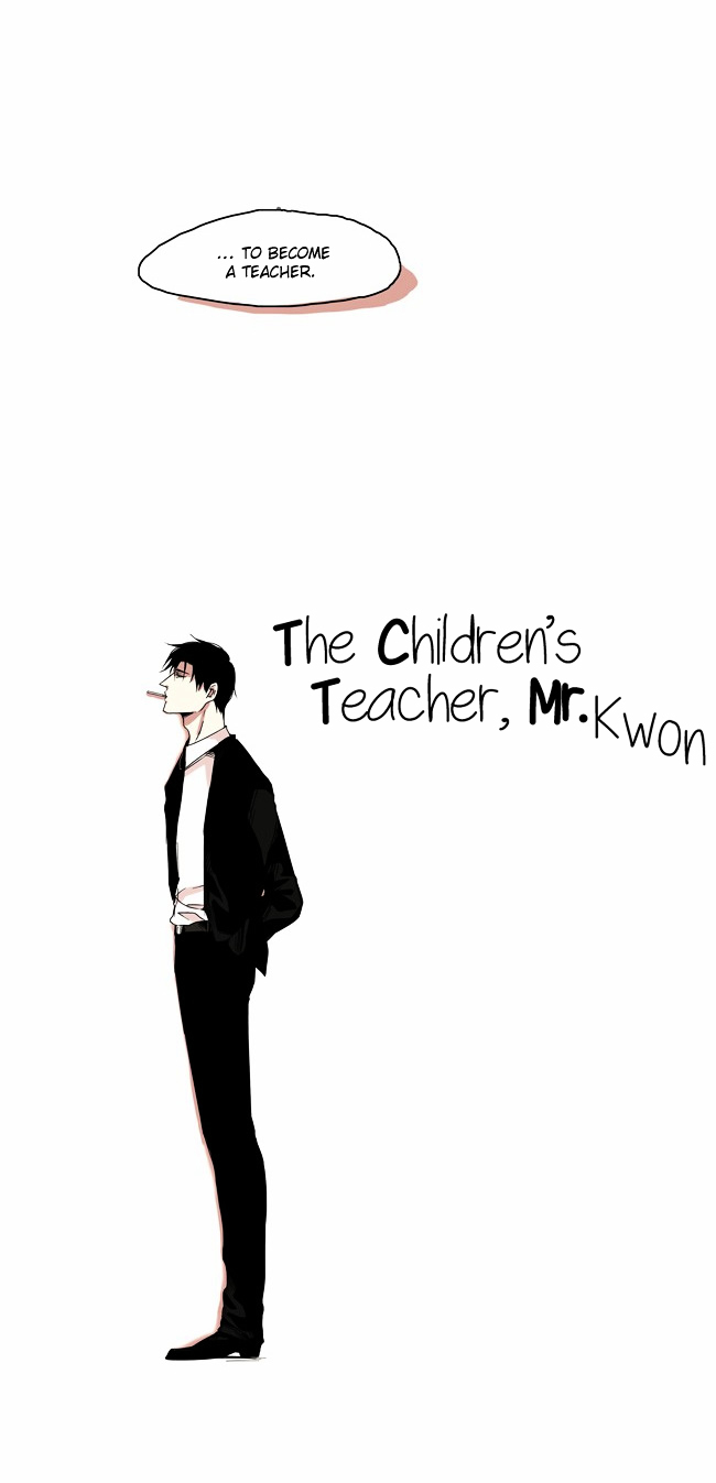 The Children's Teacher, Mr. Kwon Chapter 1.2 page 6 - Chapter 1 v2 : Ha Kwon