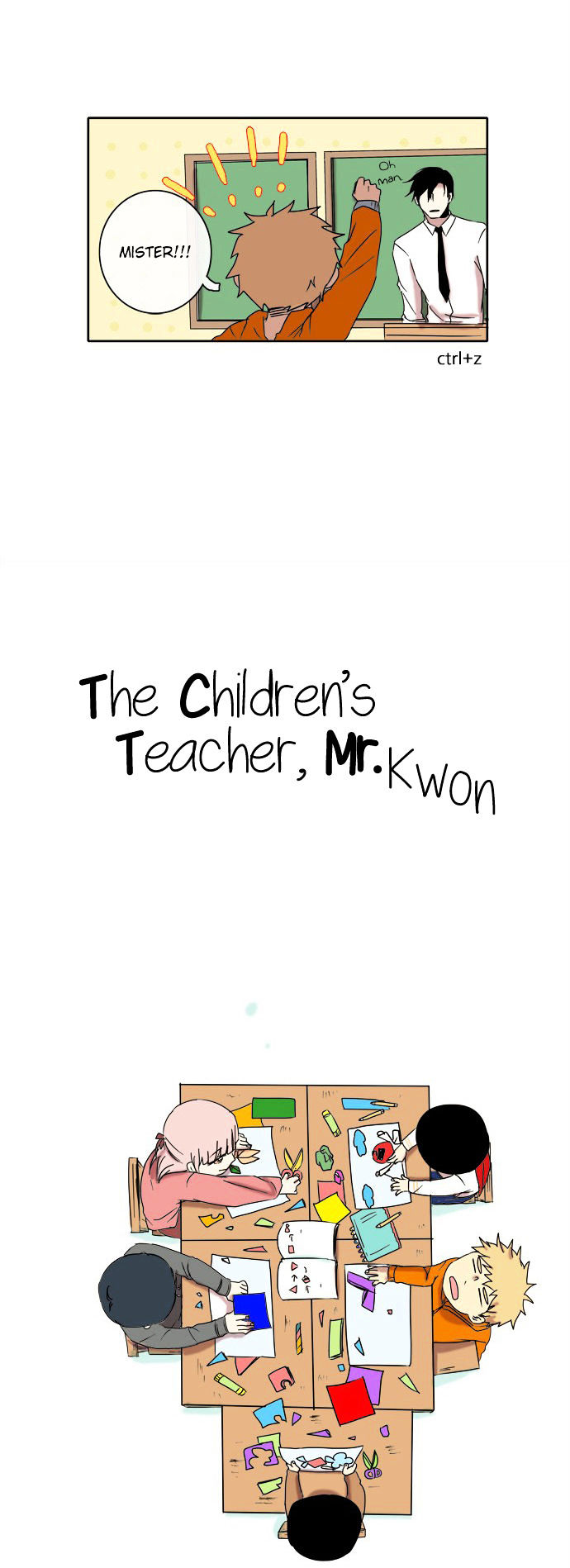The Children's Teacher, Mr. Kwon Chapter 11 page 3 - Chapter 11 : Time to get familiar