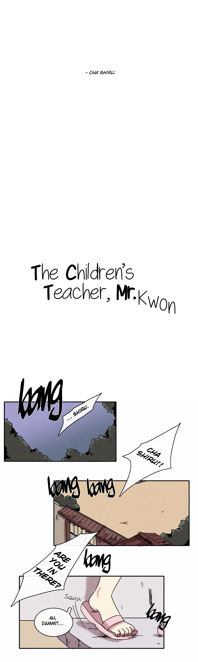 The Children's Teacher, Mr. Kwon Chapter 8 page 7 - Chapter 8 : Even Unto the Body, Even Unto the Heart