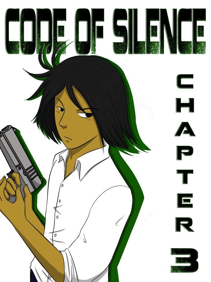 The Code of Silence Chapter 3 page 1 - Chapter 3 : Fogburn
