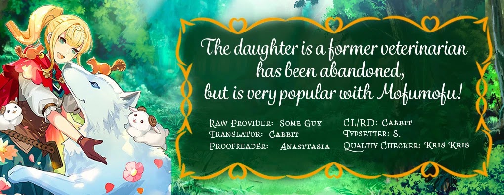 The Daughter is a Former Veterinarian Has Been Abandoned, but Is Very Popular With Mofumofu! Chapter 6 page 4 - Chapter 6