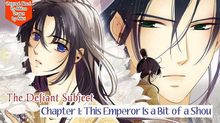 The Defiant Subject Chapter 1 page 3 - Chapter 1 : This Emperor Is A Bit of A Shou