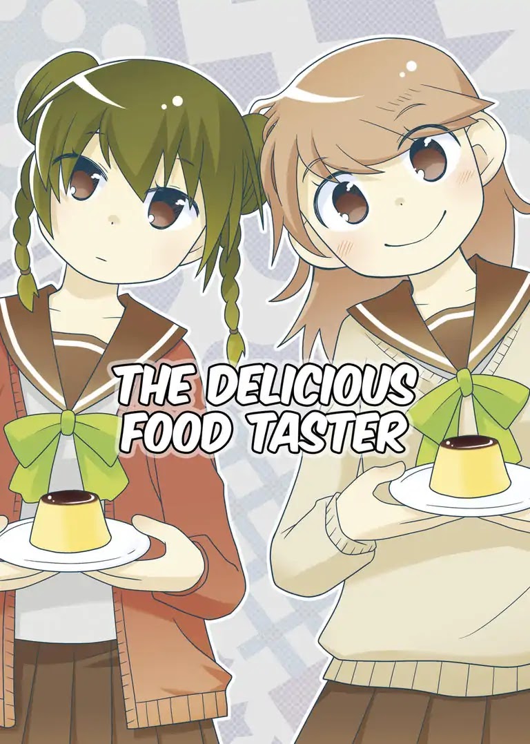 The Delicious Food Taster Chapter 0 page 1 - Oneshot