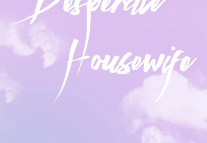 The Desperate Housewife Chapter 24 page 2 - Chapter 24