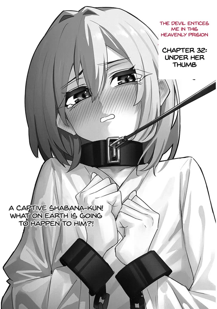 The Devil Fascinates Me In Heavenly Prison Chapter 32 page 2 - Chapter 32: Under Her Thumb
