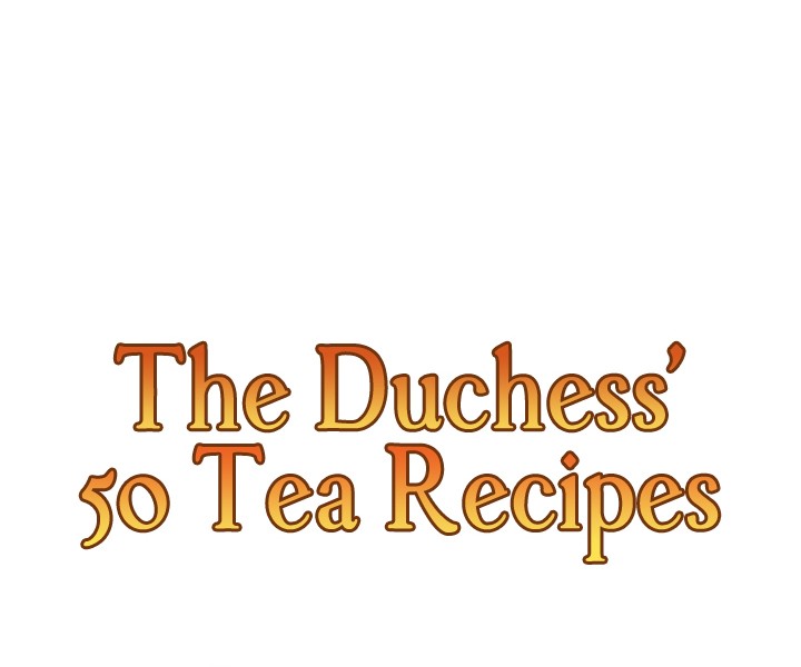 The Duchess' 50 Tea Recipes Chapter 3 page 51 - Chapter 3