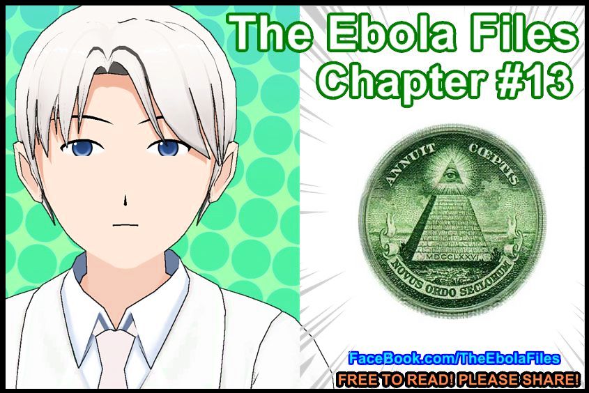 The Ebola Files Chapter 13 page 1 - Chapter 13 : The Ebola Files Manga Chapter #13