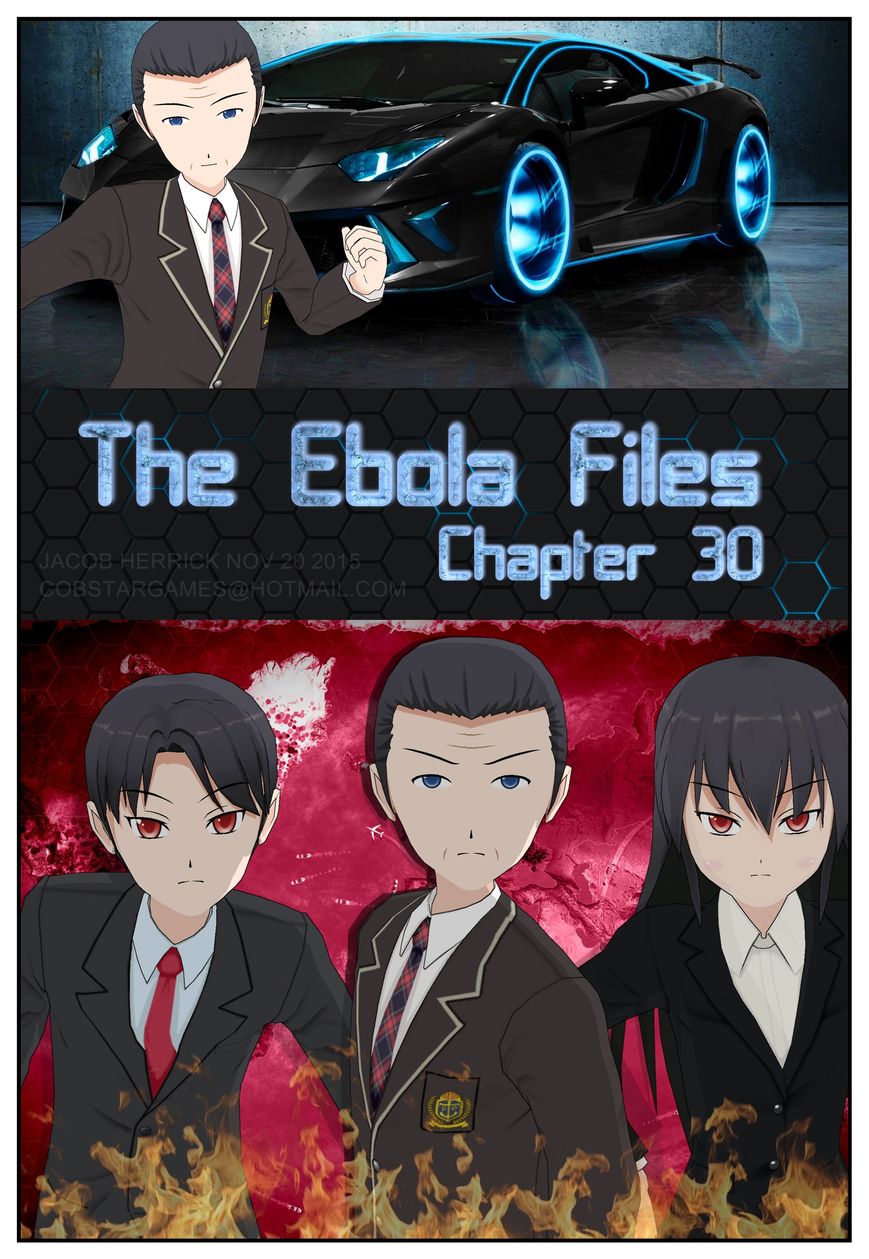 The Ebola Files Chapter 30 page 1 - Chapter 30 : The Ebola Files Manga Chapter #30 - New World Order