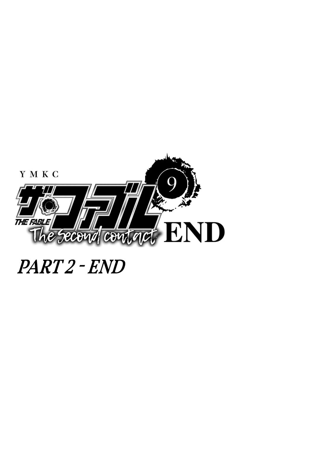 The Fable - The Second Contact Chapter 86 page 42 - Chapter 86: Experience Man... [END]