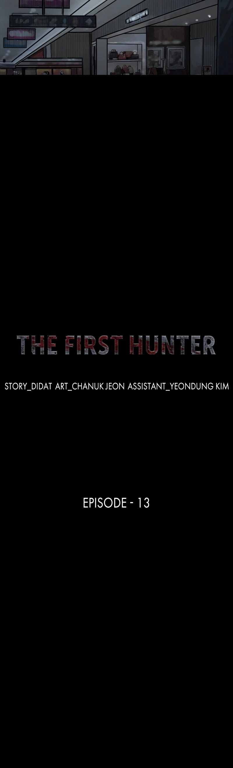 The First Hunter Chapter 13 page 7 - Chapter 13: Episode 13