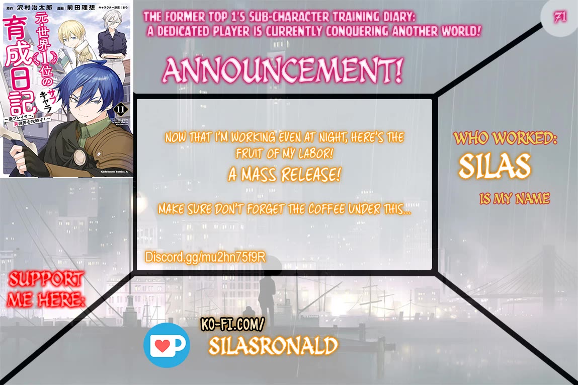 The Former Top 1's Sub-Character Training Diary ~A Dedicated Player is Currently Conquering Another World!~ Chapter 71 page 1 - Chapter 71