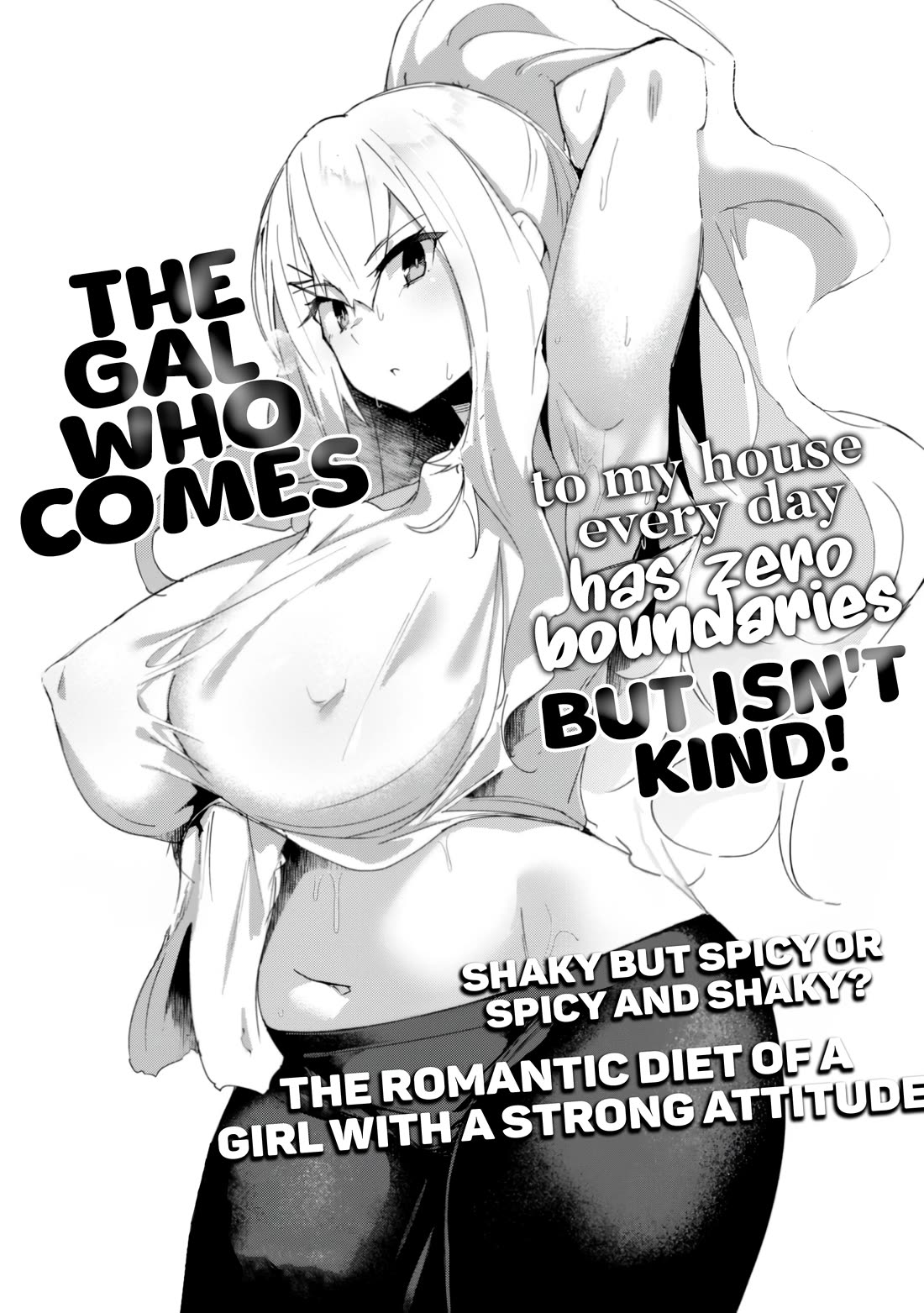 The Gal Who Comes to My House Every Day Has Zero Boundaries but Isn't Kind Chapter 1 page 2 - Chapter 1