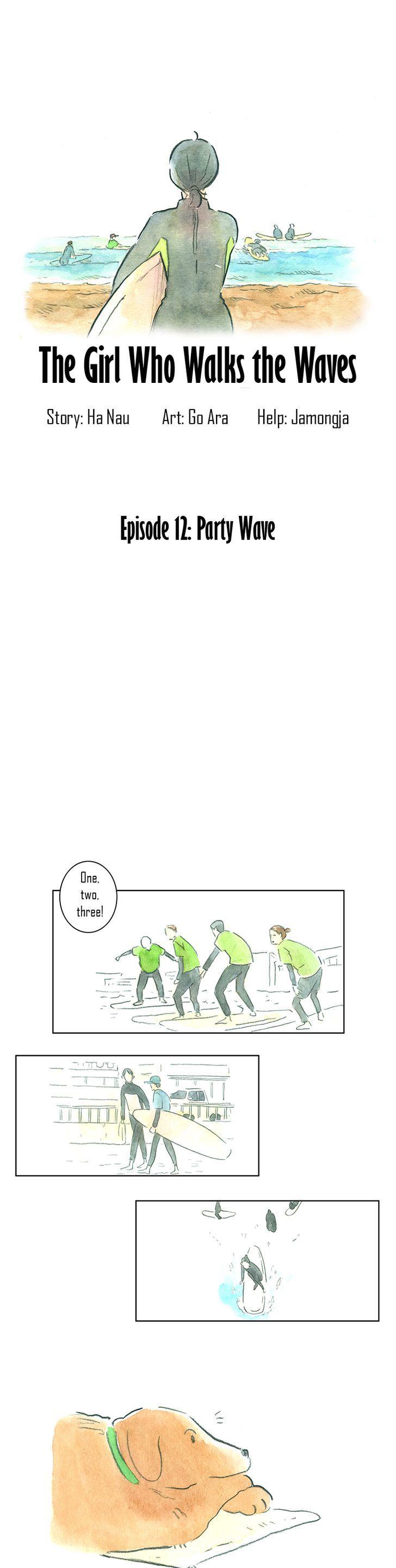 The Girl who Walks the Waves Chapter 12 page 1 - Chapter 12 : Party wave