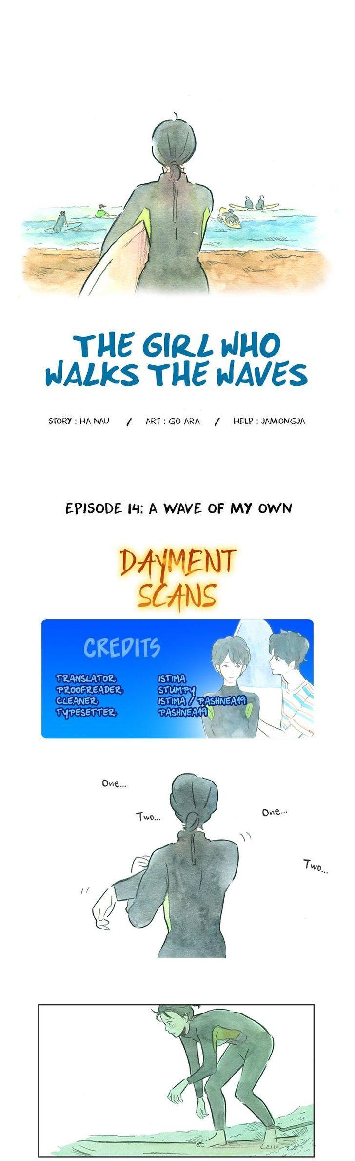 The Girl who Walks the Waves Chapter 14 page 1 - Chapter 14 : A wave of my own
