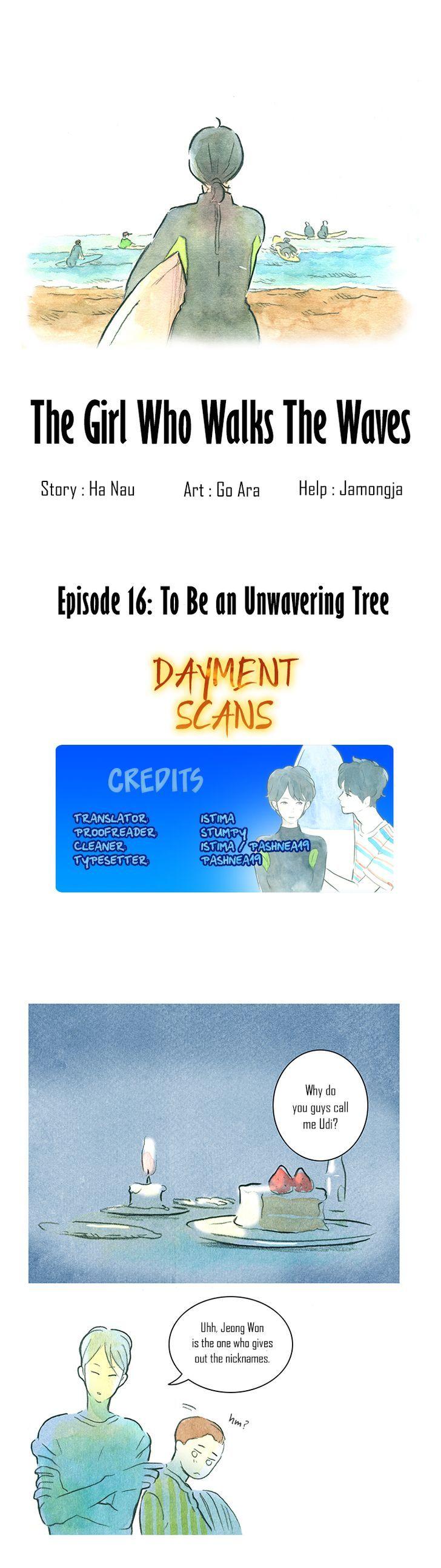 The Girl who Walks the Waves Chapter 16 page 1 - Chapter 16 : To be an wavering tree