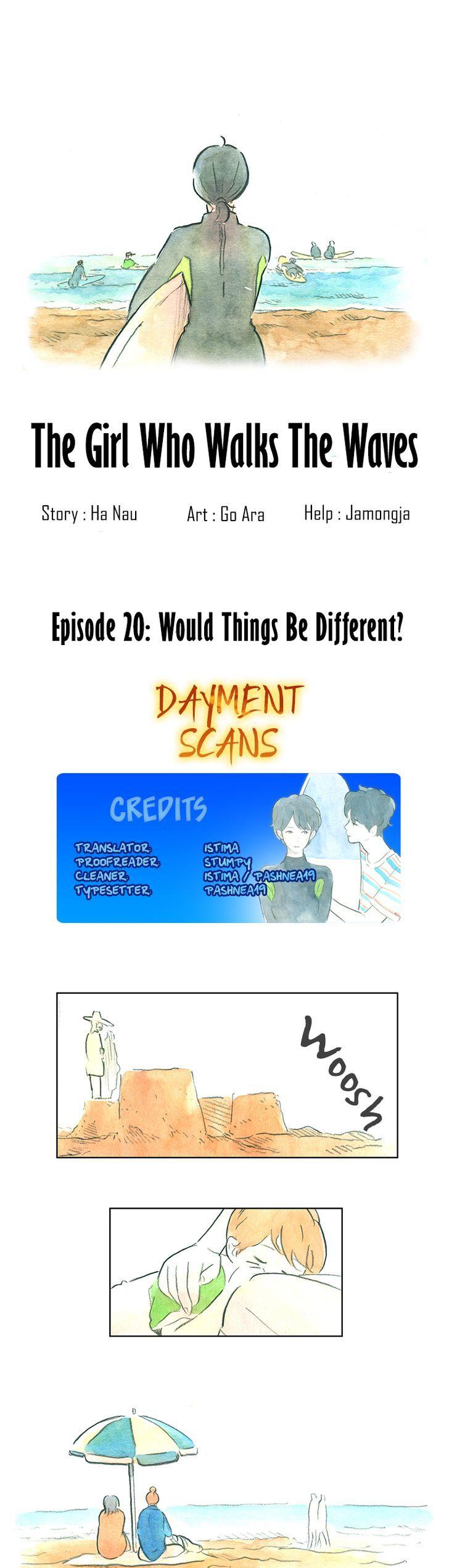 The Girl who Walks the Waves Chapter 20 page 1 - Chapter 20 : Would things be different?