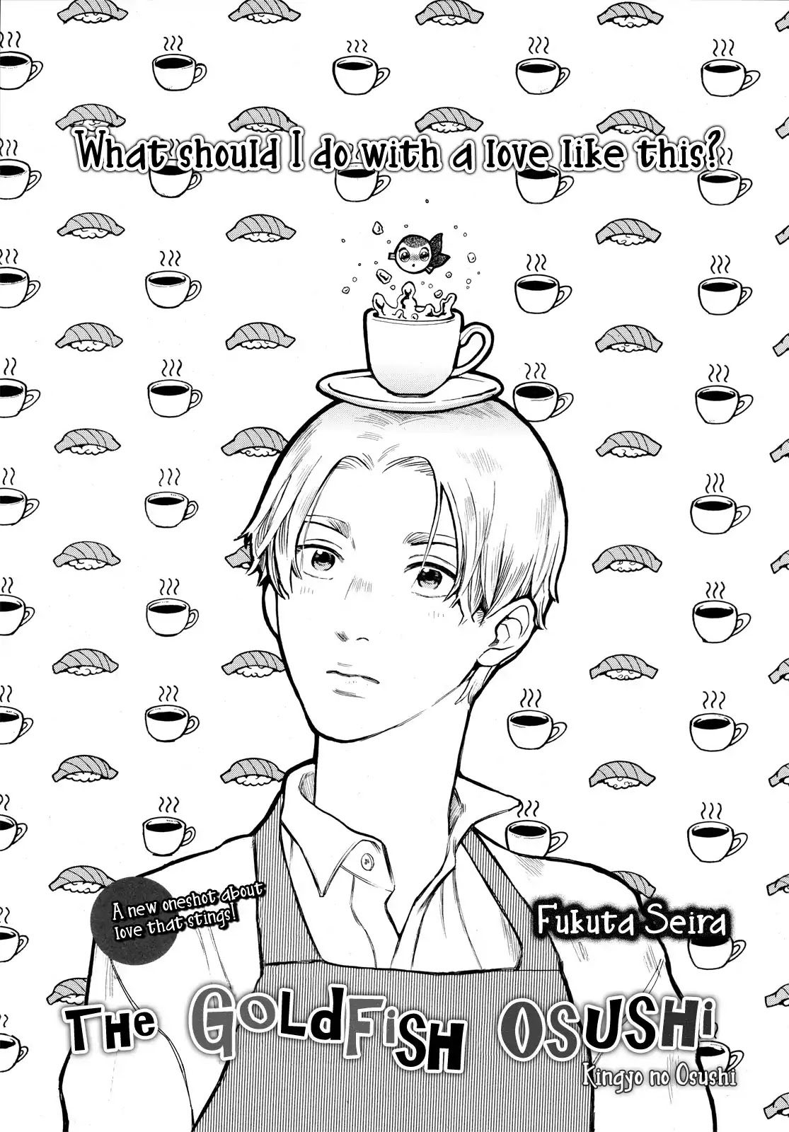 The Goldfish Osushi Chapter 0 page 1 - Chapter 0: Oneshot