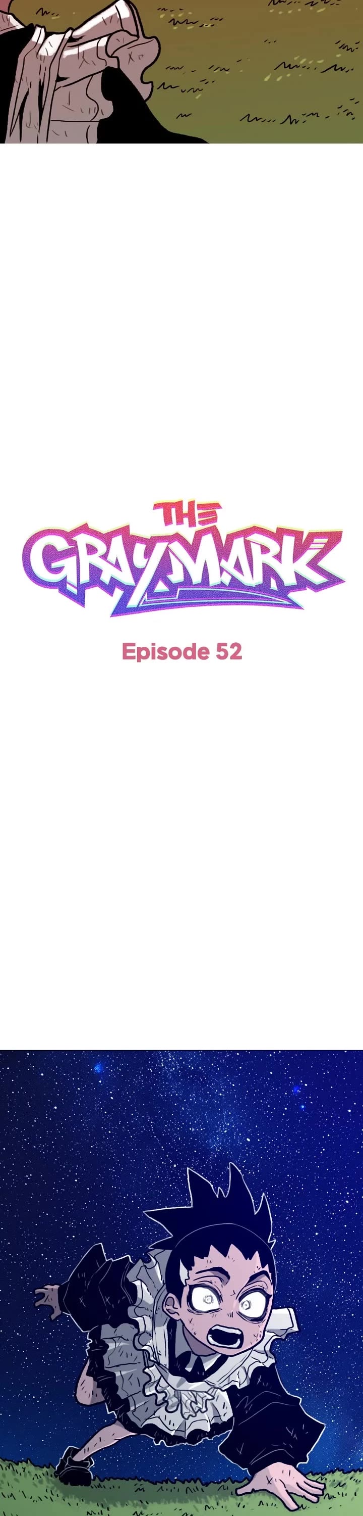 The Graymark Chapter 52 page 2 - Chapter 52: Episode 52