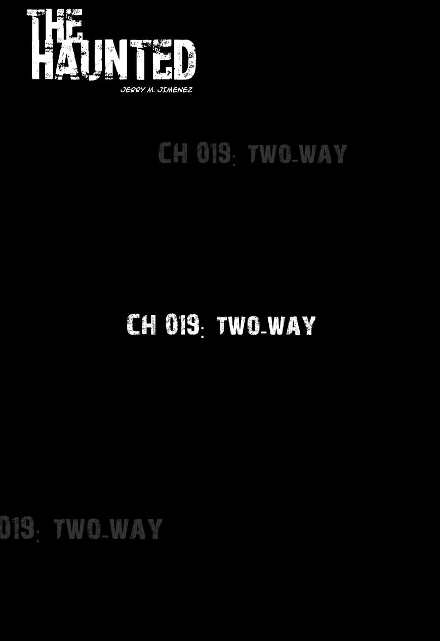 The Haunted Chapter 19 page 3 - Chapter 19 : Two-Way
