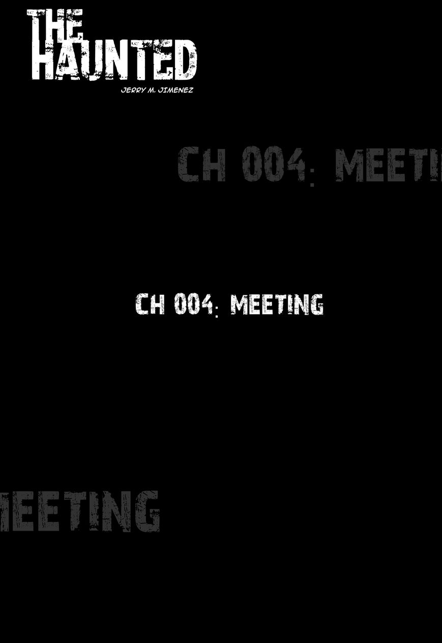 The Haunted Chapter 4 page 3 - Chapter 4 : Meeting