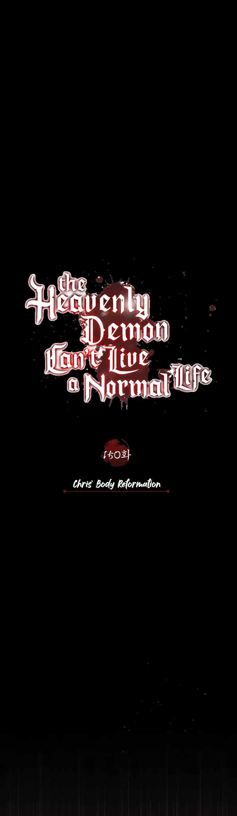 The Heavenly Demon Can't Live a Normal Life Chapter 150 page 25 - Chapter 150: Chris’ Body Reformation