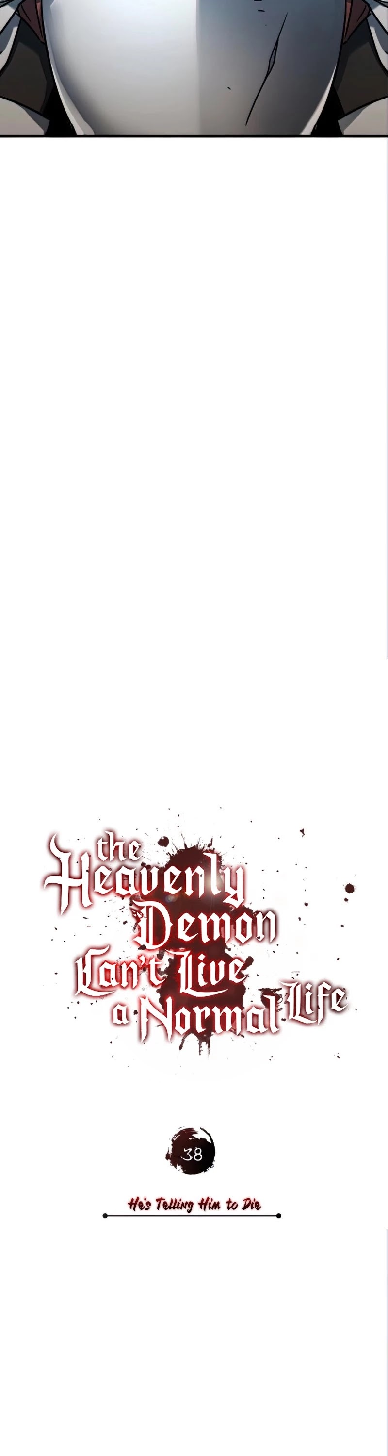 The Heavenly Demon Can't Live a Normal Life Chapter 38 page 19 - Chapter 38: He's Telling Him to Die