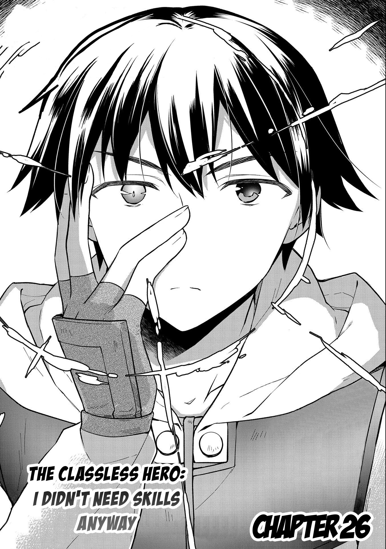 The Hero Who Has No Class. I Don't Need Any Skills, It's Okay. Chapter 26 page 1 - Chapter 26