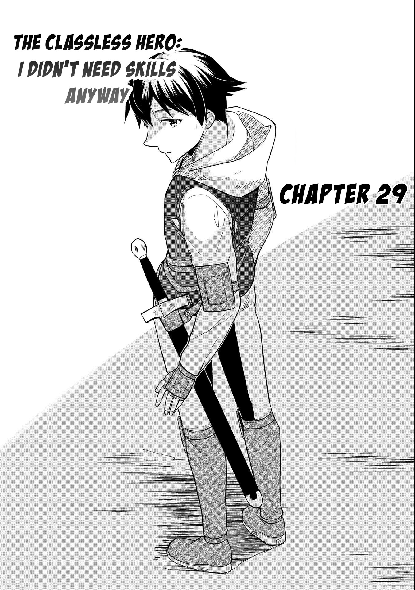 The Hero Who Has No Class. I Don't Need Any Skills, It's Okay. Chapter 29 page 2 - Chapter 29