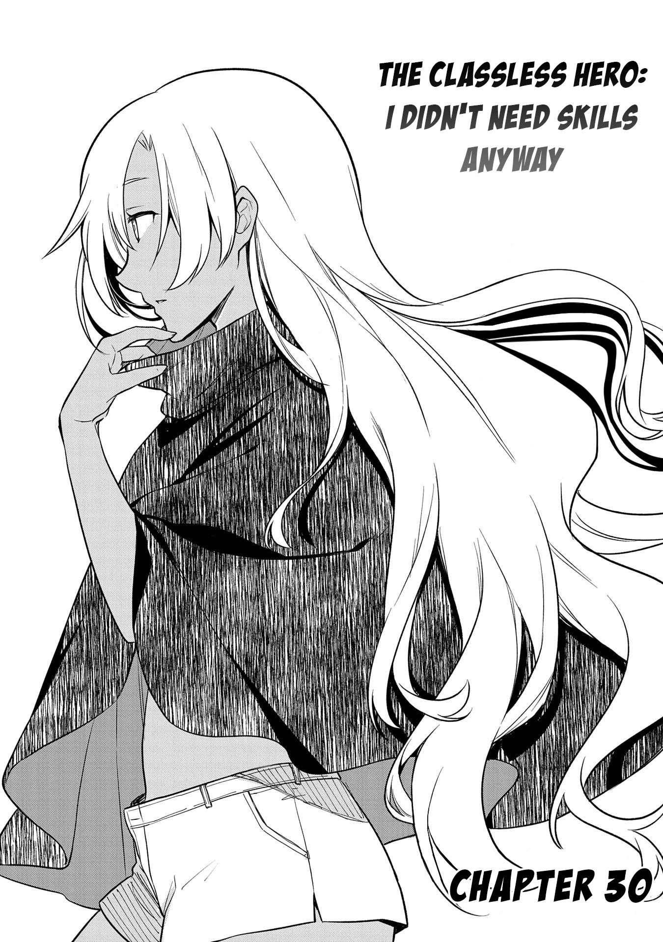 The Hero Who Has No Class. I Don't Need Any Skills, It's Okay. Chapter 30 page 2 - Chapter 30