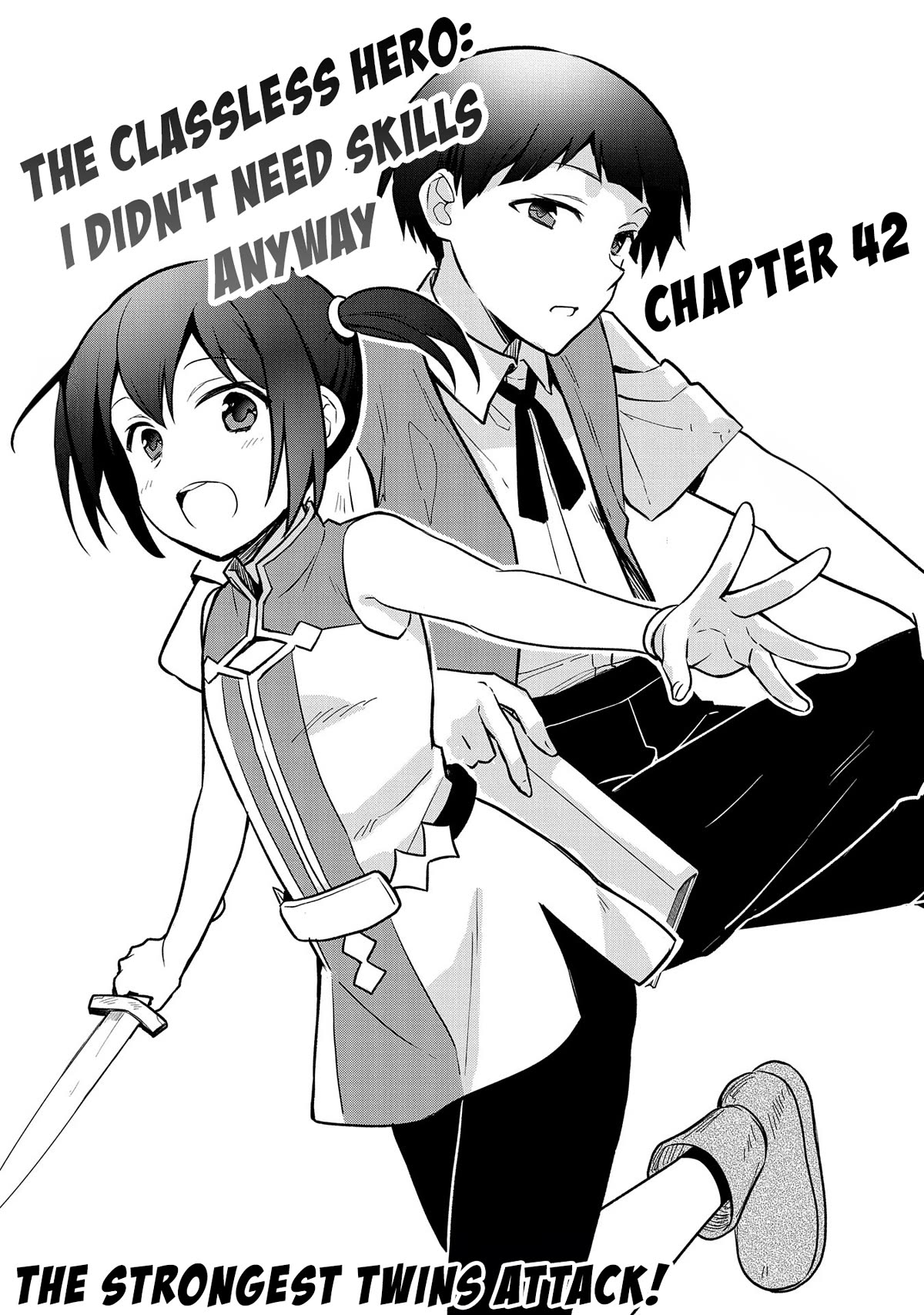 The Hero Who Has No Class. I Don't Need Any Skills, It's Okay. Chapter 42 page 2 - Chapter 42