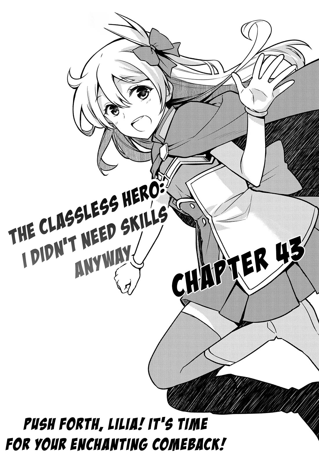 The Hero Who Has No Class. I Don't Need Any Skills, It's Okay. Chapter 43 page 2 - Chapter 43