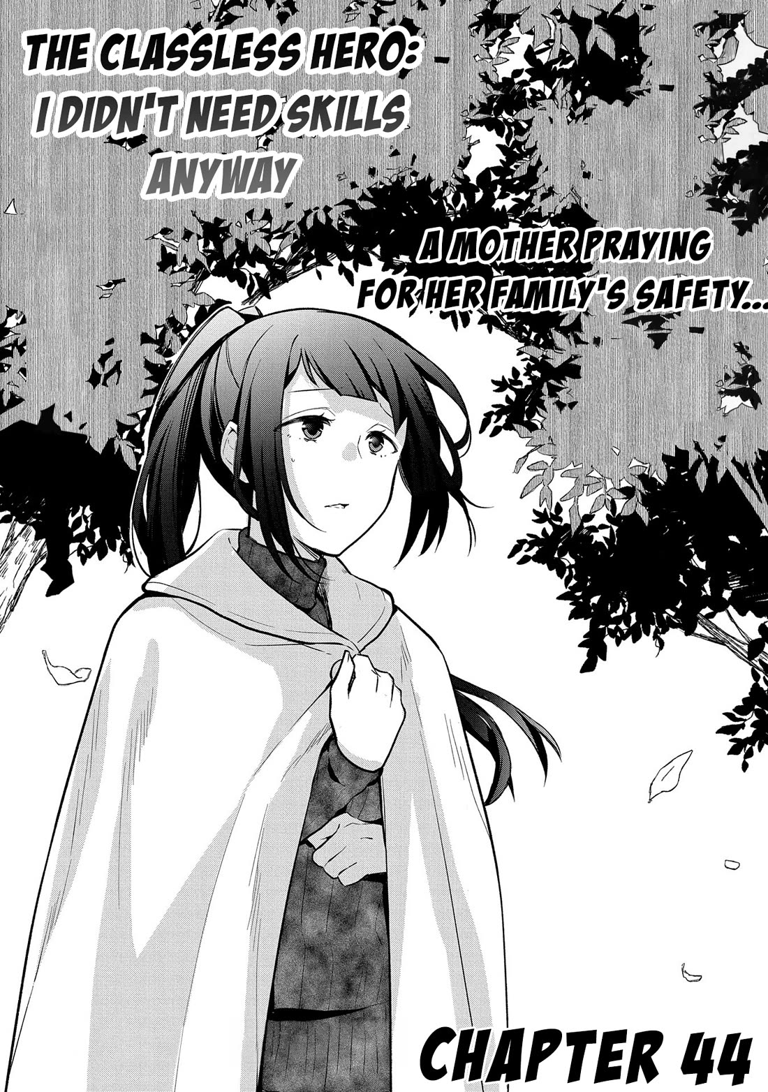 The Hero Who Has No Class. I Don't Need Any Skills, It's Okay. Chapter 44 page 2 - Chapter 44