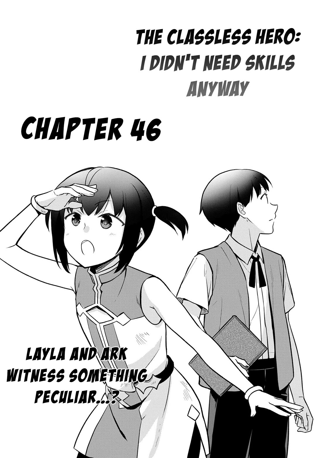 The Hero Who Has No Class. I Don't Need Any Skills, It's Okay. Chapter 46 page 2 - Chapter 46
