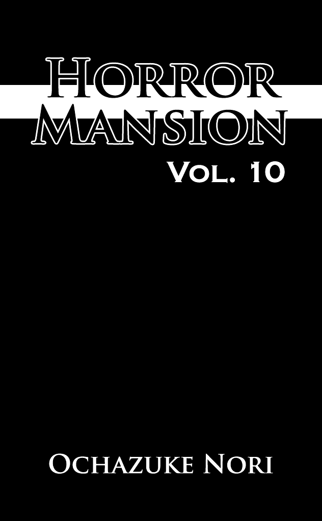 The Horror Mansion Chapter 40.4 page 4 - Chapter 40.4: Fear, Once More