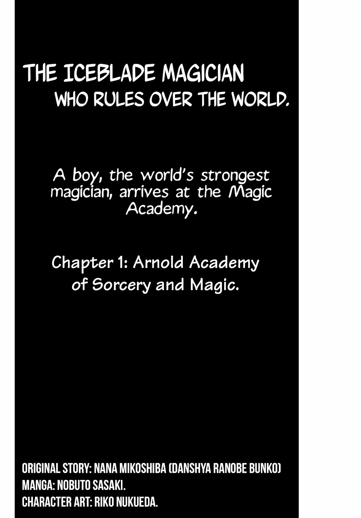 The Iceblade Magician Rules Over the World Chapter 1 page 5 - Chapter 1: Arnold Academy of sorcery and magic.