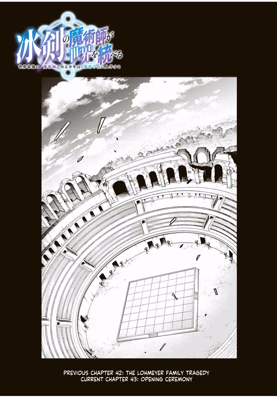 The Iceblade Magician Rules Over the World Chapter 43 page 2 - Chapter 43: Opening Ceremony