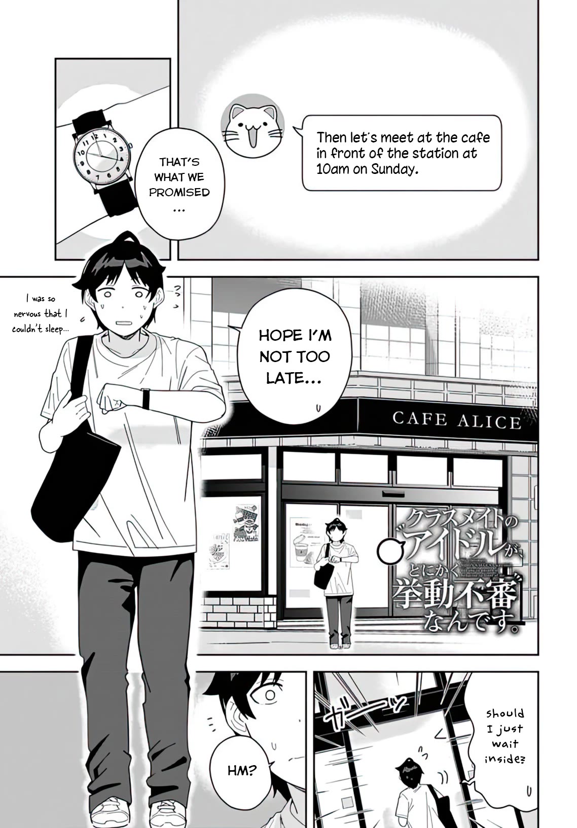 The Idol Girl in My Class Is Acting Suspiciously Chapter 6 page 1 - Chapter 6: Date...?