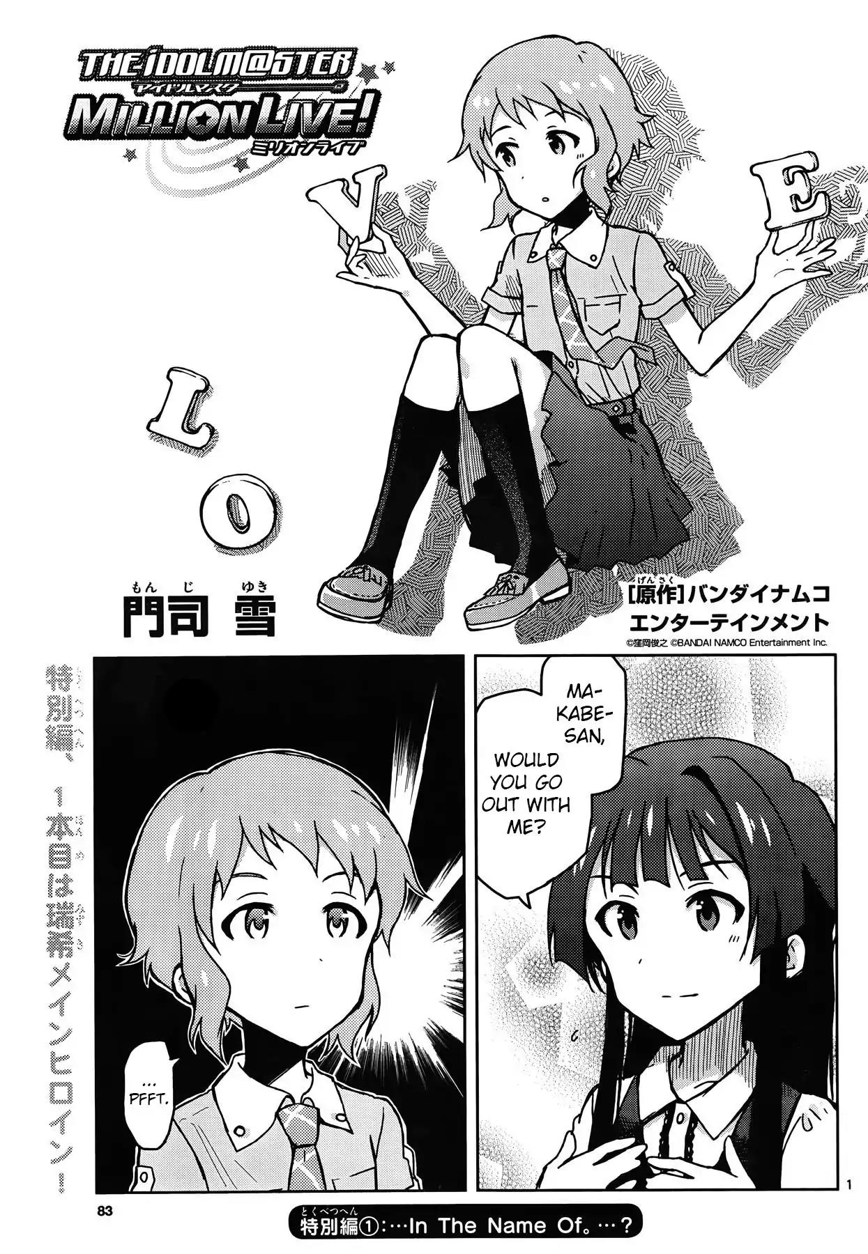 THE iDOLM@STER - Million Live! Chapter 24.7 page 1 - Vol.4 Special 1: ...In The Name Of...?