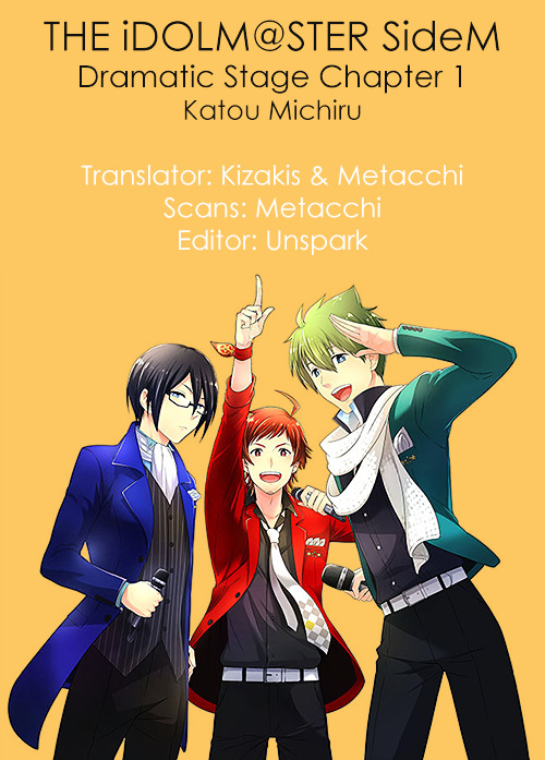 THE iDOLM@STER SideM: Dramatic Stage Chapter 1 page 1 - Chapter 1 : Stage 01 - Come! To 315 Productions!