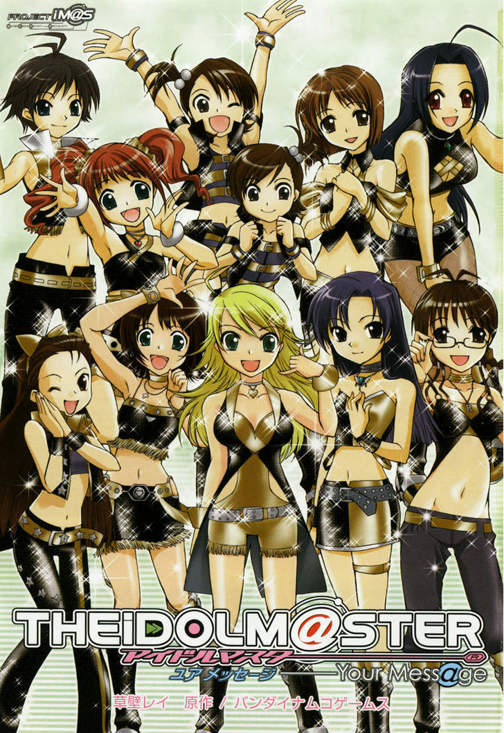 The Idolm@ster - Your Mess@ge Chapter 1 page 3 - Chapter 1 : 1st stage - Watashi wa Idol â™¥
