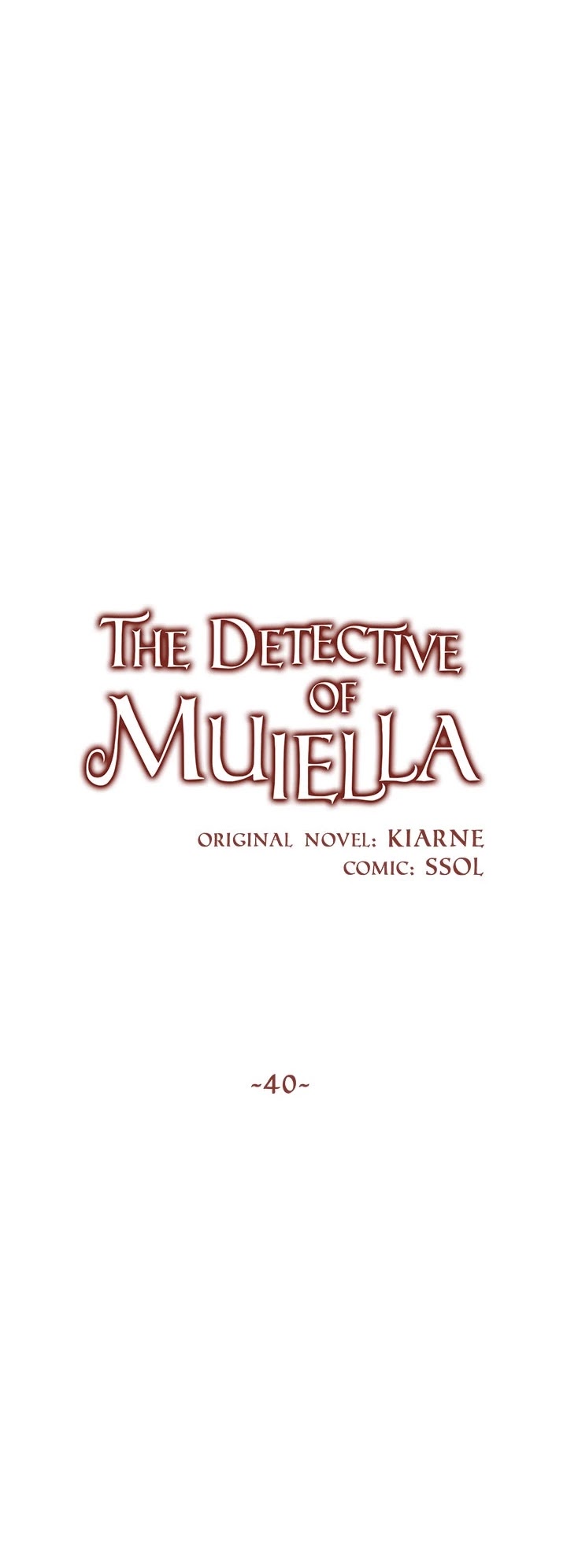 The Investigator of Mueller Chapter 40 page 4 - Chapter 40