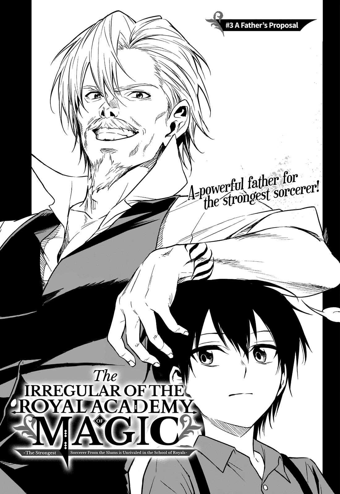 The Irregular of the Royal Academy of Magic ~The Strongest Sorcerer From the Slums is Unrivaled in the School of Royals ~ Chapter 3 page 2 - Chapter 3: A Father's Proposal