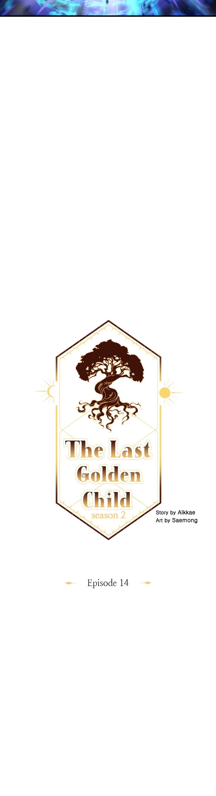 The Last Golden Child Chapter 112 page 10 - Chapter 112: (S2) Episode 14