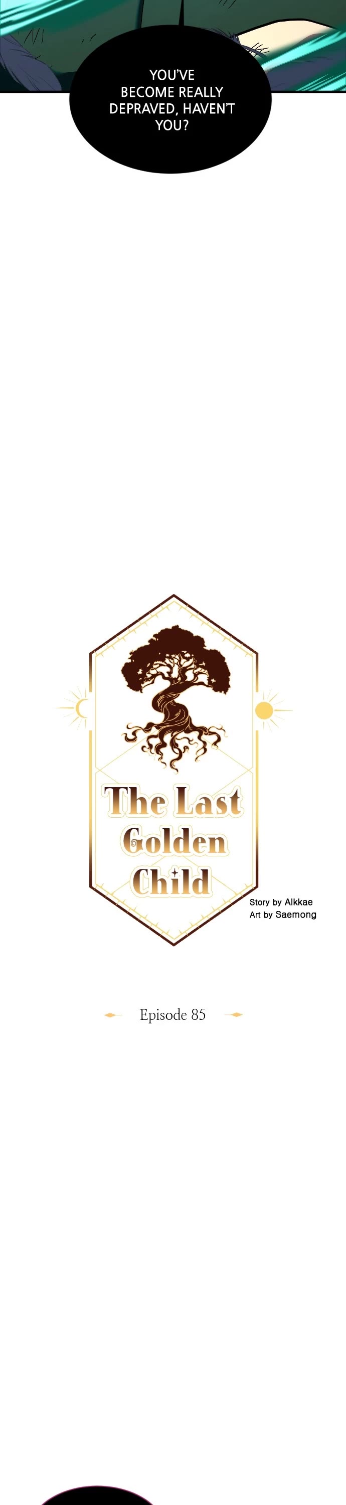 The Last Golden Child Chapter 85 page 6 - Chapter 85: Episode 85