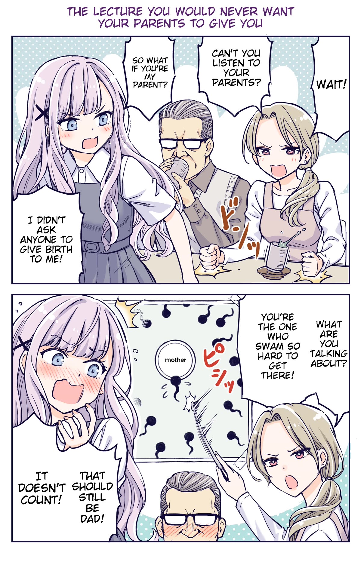 The Lecture You Would Never Want Your Parents To Give You Chapter 1 page 1 - Chapter 1: The Lecture You Would Never Want Your Parents To Give You